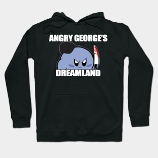 Angry George's Dreamland Shirt, Angry George's Dreamland Hoodie
